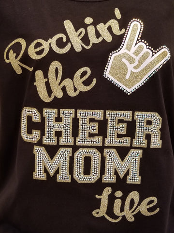 Rockin the Cheer Mom Life Bling Rhinestone Design